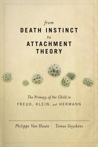 Produktbild: From Death Instinct to Attachment Theory