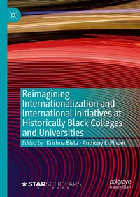 Produktbild: Reimagining Internationalization and International Initiatives at Historically Black Colleges and Universities