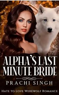 Produktbild: Alpha's Last Minute Bride 2