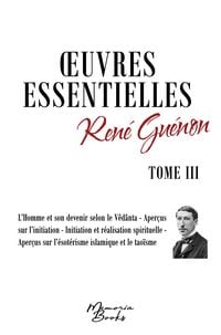 Produktbild: Oeuvres essentielles de Ren&eacute; Gu&eacute;non - Tome III