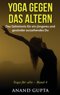 Produktbild: Yoga gegen das Altern