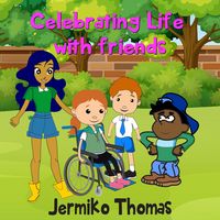 Produktbild: Celebrating Life with Friends (Adventures Of Walter, #5)