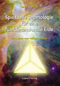 Produktbild: Spirituelle Technologie f&uuml;r eine f&uuml;nfdimensionale Erde
