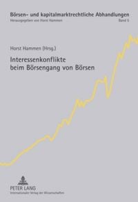 Produktbild: Interessenkonflikte beim B&ouml;rsengang von B&ouml;rsen