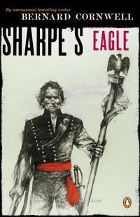 Bild vom Artikel Sharpe's Eagle: Richard Sharpe and the Talavera Campaign July 1809 vom Autor Bernard Cornwell