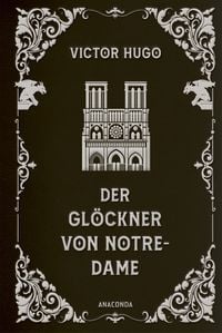 Produktbild: Der Gl&ouml;ckner von Notre-Dame