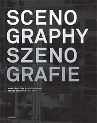 Produktbild: Szenografie. Atelier Br&uuml;ckner 2002-2010