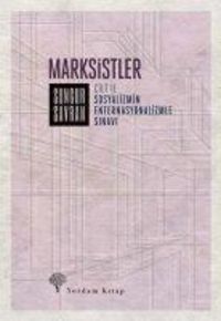 Produktbild: Marksistler Cilt 2 - Sosyalizmin Enternasyonalizmle Sinavi