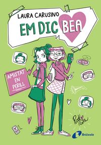 Produktbild: Em dic Bea, 2. Amistat en perill