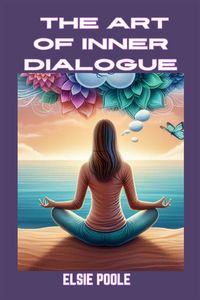 Produktbild: The Art Of Inner Dialogue