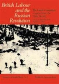 Produktbild: Coates, K: British Labour and the Russian Revolution