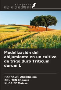 Produktbild: Modelizaci&oacute;n del ahijamiento en un cultivo de trigo duro Triticum durum L