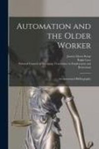 Produktbild: Automation and the Older Worker; an Annotated Bibliography