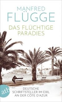 Produktbild: Das fl&uuml;chtige Paradies