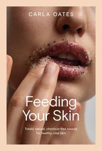 Produktbild: Feeding Your Skin