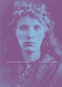 Produktbild: Julia Margaret Cameron : Capturer la beaut&eacute;