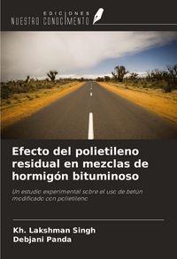 Produktbild: Efecto del polietileno residual en mezclas de hormig&oacute;n bituminoso