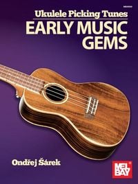Produktbild: Ukulele Picking Tunes - Early Music Gems