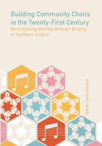Produktbild: Building Community Choirs in the Twenty-First Century