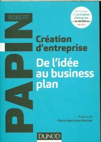 Produktbild: Cr&eacute;ation d'entreprise: de l'id&eacute;e au business plan