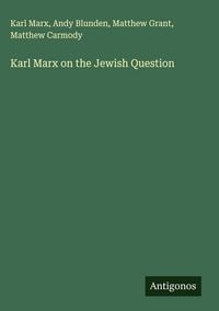 Produktbild: Karl Marx on the Jewish Question