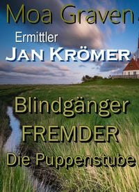 Bild vom Artikel Jan Krömer - Ermittler in Ostfriesland - Die Fälle 6 bis 8 vom Autor Moa Graven