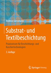 Bild vom Artikel Substrat- und Textilbeschichtung vom Autor Andreas Giessmann