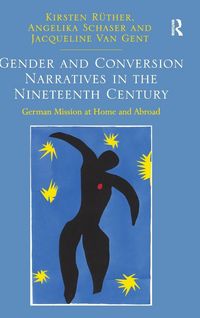 Produktbild: Gender and Conversion Narratives in the Nineteenth Century