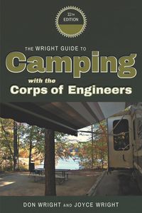 Produktbild: Wright Guide to Camping With The Corps of Engineers