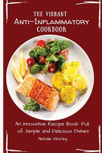Produktbild: The Vibrant Anti-Inflammatory Cookbook
