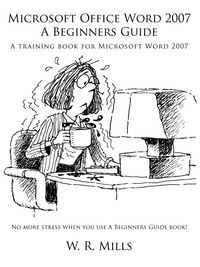 Produktbild: Microsoft Office Word 2007 a Beginners Guide