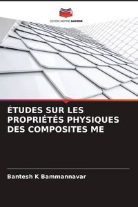 Produktbild: &Eacute;tudes Sur Les Propri&eacute;t&eacute;s Physiques des Composites Me