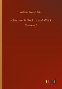 Produktbild: John Leech His Life and Work