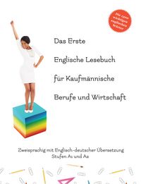 Produktbild: Das Erste Englische Lesebuch f&uuml;r Kaufm&auml;nnische Berufe und Wirtschaft