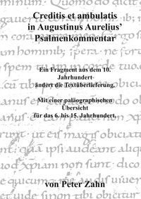 Produktbild: Creditis et ambulatis in Augustinus Aurelius&rsquo; Psalmenkommentar