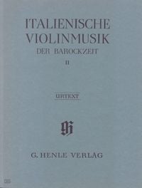 Produktbild: Violinmusik (Auswahlband) - Italienische Violinmusik der Barockzeit, Band II