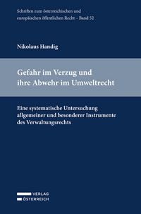Produktbild: Gefahr im Verzug und ihre Abwehr im Umweltrecht