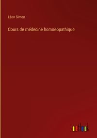 Produktbild: Cours de m&eacute;decine homoeopathique
