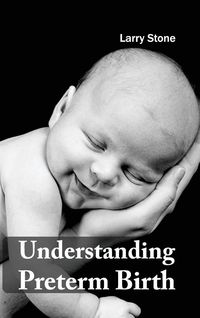 Produktbild: Understanding Preterm Birth