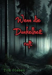 Produktbild: Wenn die Dunkelheit ruft