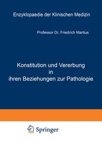 Produktbild: Konstitution und Vererbung in ihren Beziehungen zur Pathologie