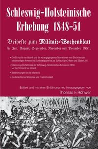 Produktbild: Die Maritime Bibliothek / Schleswig-Holsteinische Erhebung 1848-51 - Beihefte zum Militair-Wochenblatt