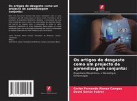 Produktbild: Os artigos de desgaste como um projecto de aprendizagem conjunta: