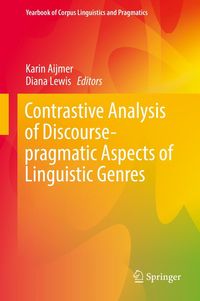 Produktbild: Contrastive Analysis of Discourse-pragmatic Aspects of Linguistic Genres