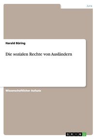 Produktbild: Die sozialen Rechte von Ausl&auml;ndern