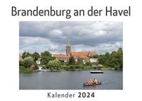 Produktbild: Brandenburg an der Havel (Wandkalender 2024, Kalender DIN A4 quer, Monatskalender im Querformat mit Kalendarium, Das perfekte Geschenk)