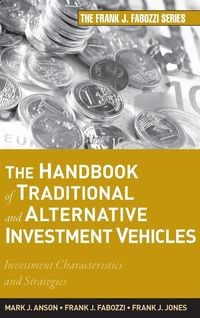 Produktbild: The Handbook of Traditional and Alternative Investment Vehicles