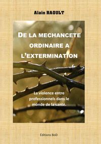Produktbild: De la m&eacute;chancet&eacute; ordinaire &agrave; l'extermination
