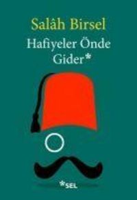 Produktbild: Hafiyeler &Ouml;nde Gider