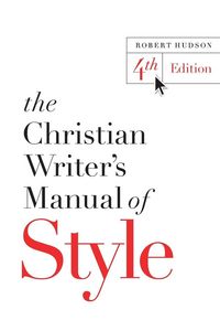 Produktbild: The Christian Writer's Manual of Style
